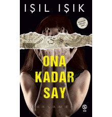 Ona Kadar Say