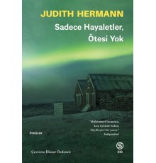 Sadece Hayaletler Ötesi Yok