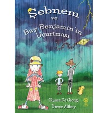 Şebnem ve Bay Benjamin’in Uçurtması