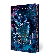 Ötanazi Okulu 1 (Ciltli Özel Baskı)