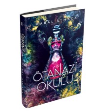 Ötanazi Okulu 2 (Ciltli)