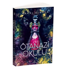 Ötanazi Okulu 2