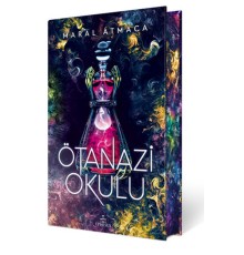 Ötanazi Okulu 2 (Ciltli Özel Baskı)