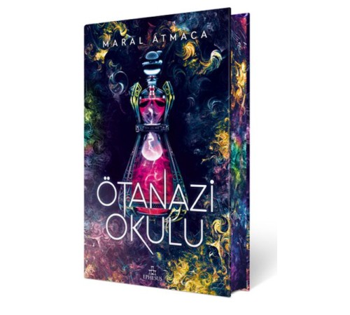 Ötanazi Okulu 2 (Ciltli Özel Baskı)