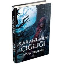 Karanlığın Çığlığı (Ciltli)