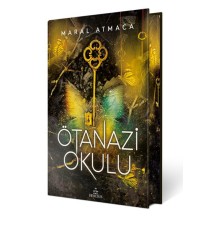 Ötanazi Okulu 3 (Ciltli Özel Baskı)