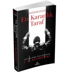 En Karanlık Taraf – Katiller Çetesi