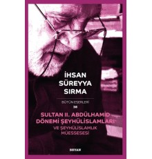 Sultan II. Abdülhamid Dönemi, Şeyhülislâmları ve Şeyhülislâmlık Müessesesi