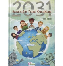 2031 - Karanlığın Tuhaf Çocukları