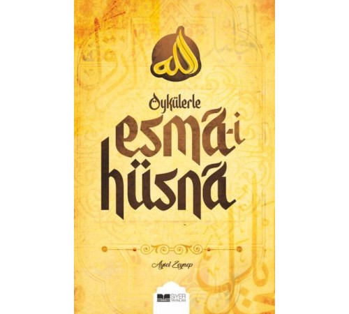 Öykülerle Esma-i Hüsna