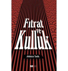 Fıtrat Ve Kulluk