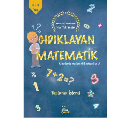 Gıdıklayan Matematik Kim Demiş Matematik Sıkıcı Diye-Toplama