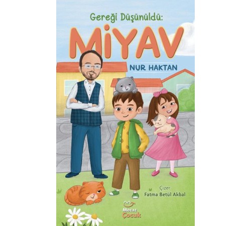 Gereği Düşünüldü: Miyav Gereği Düşünüldü: Miyav