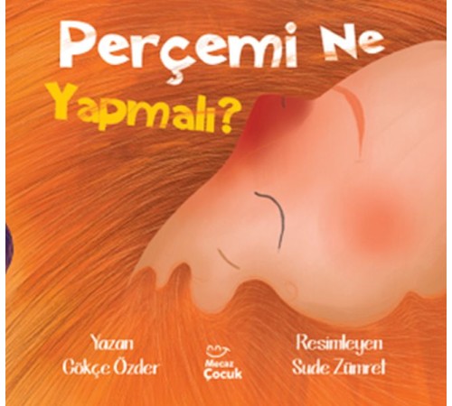 Perçemi Ne Yapmalı ?