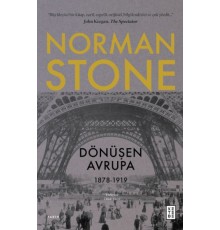 Dönüşen Avrupa 1878 - 1919