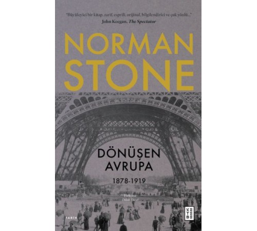 Dönüşen Avrupa 1878 - 1919 Dönüşen Avrupa 1878 - 1919