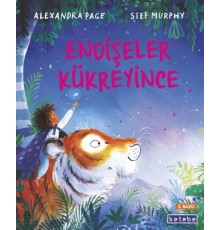 Endişeler Kükreyince