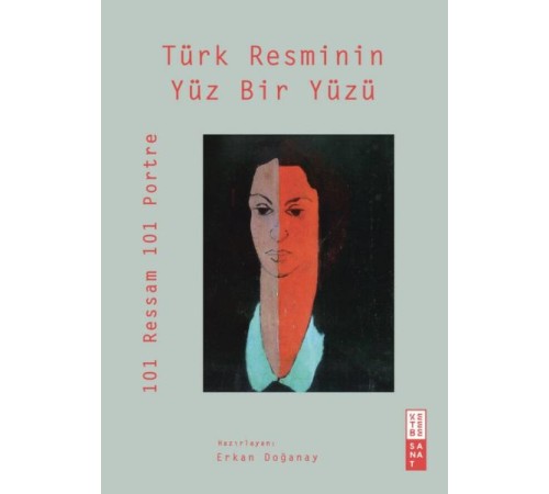 Türk Resminin Yüz Bir Yüzü