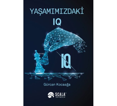 Yaşamımızdaki IQ