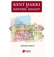 Kent Hakkı Ve Kentsel Adalet