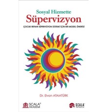 Sosyal Hizmette Süpervizyon