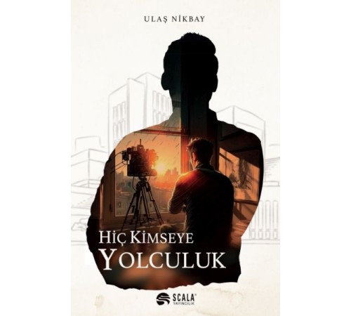 Hiç Kimseye Yolculuk