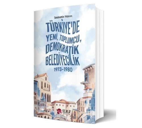 Türkiye'de Yeni, Toplumcu, Demokratik Belediyecilik