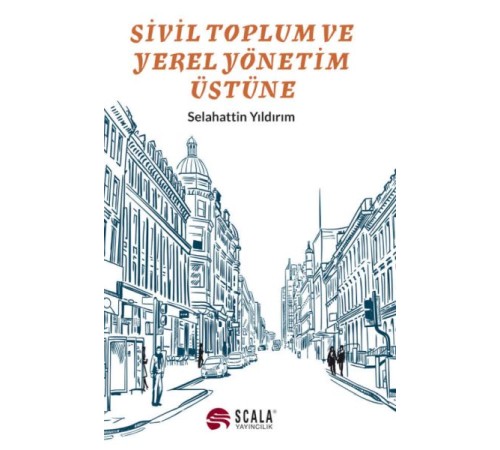 Sivil Toplum Ve Yerel Yönetim Üstüne