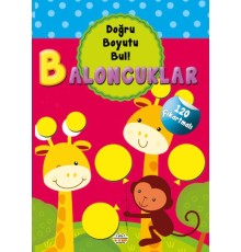 Baloncuklar - Doğru Boyutu Bul