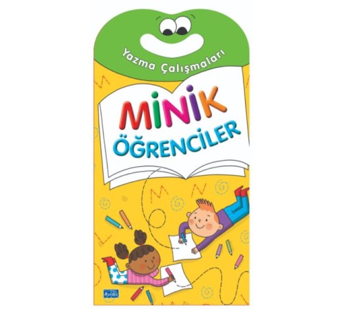 Minik Öğrenciler-Yazma Çalışmaları Minik Öğrenciler-Yazma Çalışmaları