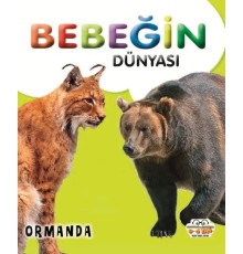 Bebeğin Dünyası Ormanda