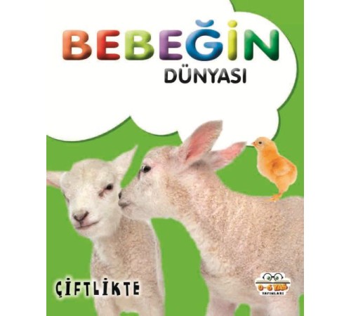 Bebeğin Dünyası Çiftlikte