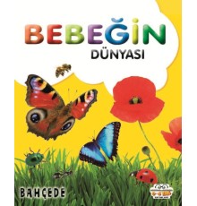 Bebeğin Dünyası Bahçede