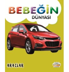 Bebeğin Dünyası Araçlar
