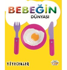 Bebeğin Dünyası Yiyecekler