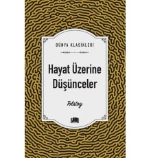 Hayat Üzerine Düşünceler