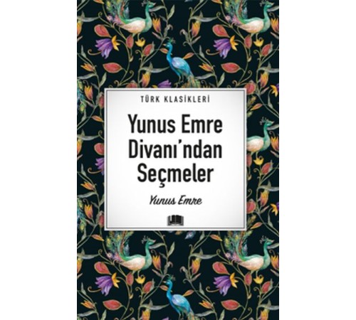 Yunus Emre Divanı’ndan Seçmeler