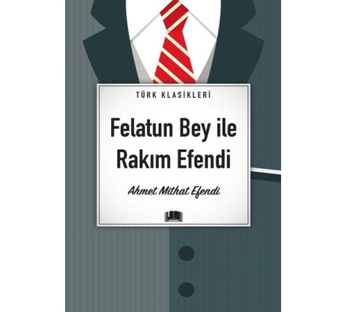 Felatun Bey İle Rakım Efendi