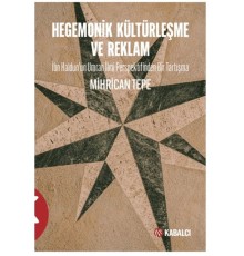 Hegemonik Kültürleşme ve Reklam