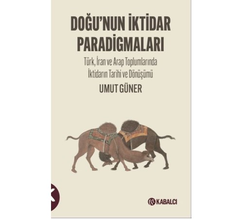Doğu'nun  İktidar  Paradigmaları