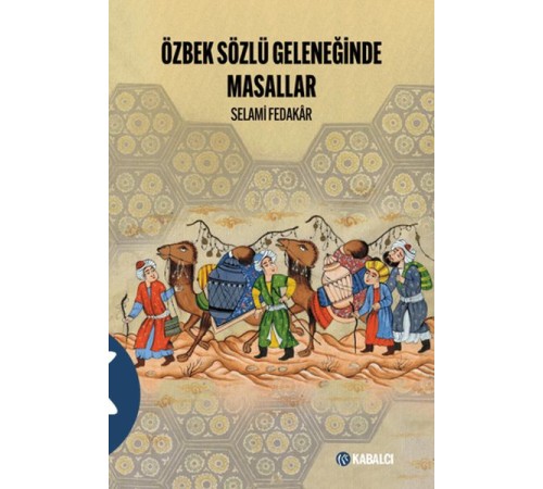 Özbek Sözlü Geleneğinde Masallar Özbek Sözlü Geleneğinde Masallar