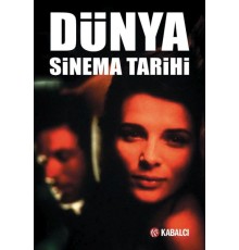 Dünya Sinema Tarihi (Ciltli)