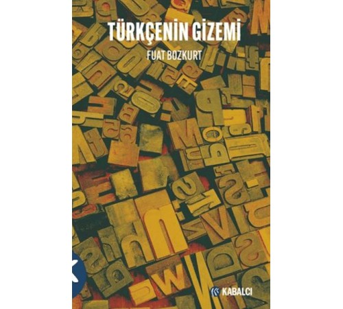 Türkçenin Gizemi Türkçenin Gizemi
