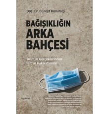 Bağışıklığın Arka Bahçesi