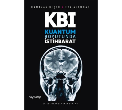 Kuantum Boyutunda İstihbarat