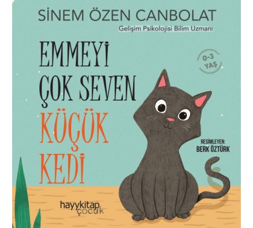 Emmeyi Çok Seven Küçük Kedi Emmeyi Çok Seven Küçük Kedi