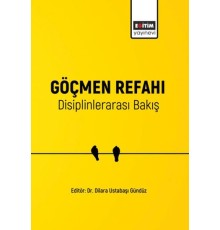 Göçmen Refahı Disiplinlerarası Bakış