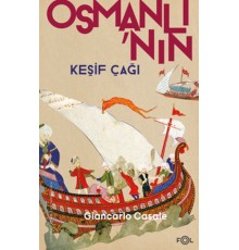 Osmanlı’nın Keşif Çağı