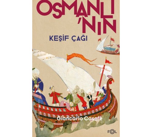 Osmanlı’nın Keşif Çağı
