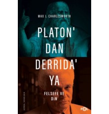Platon’dan Derrida’ya Felsefe ve Din